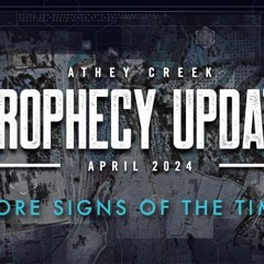 Prophecy Update - April 2024 - More Signs Of The Times - Brett Meador