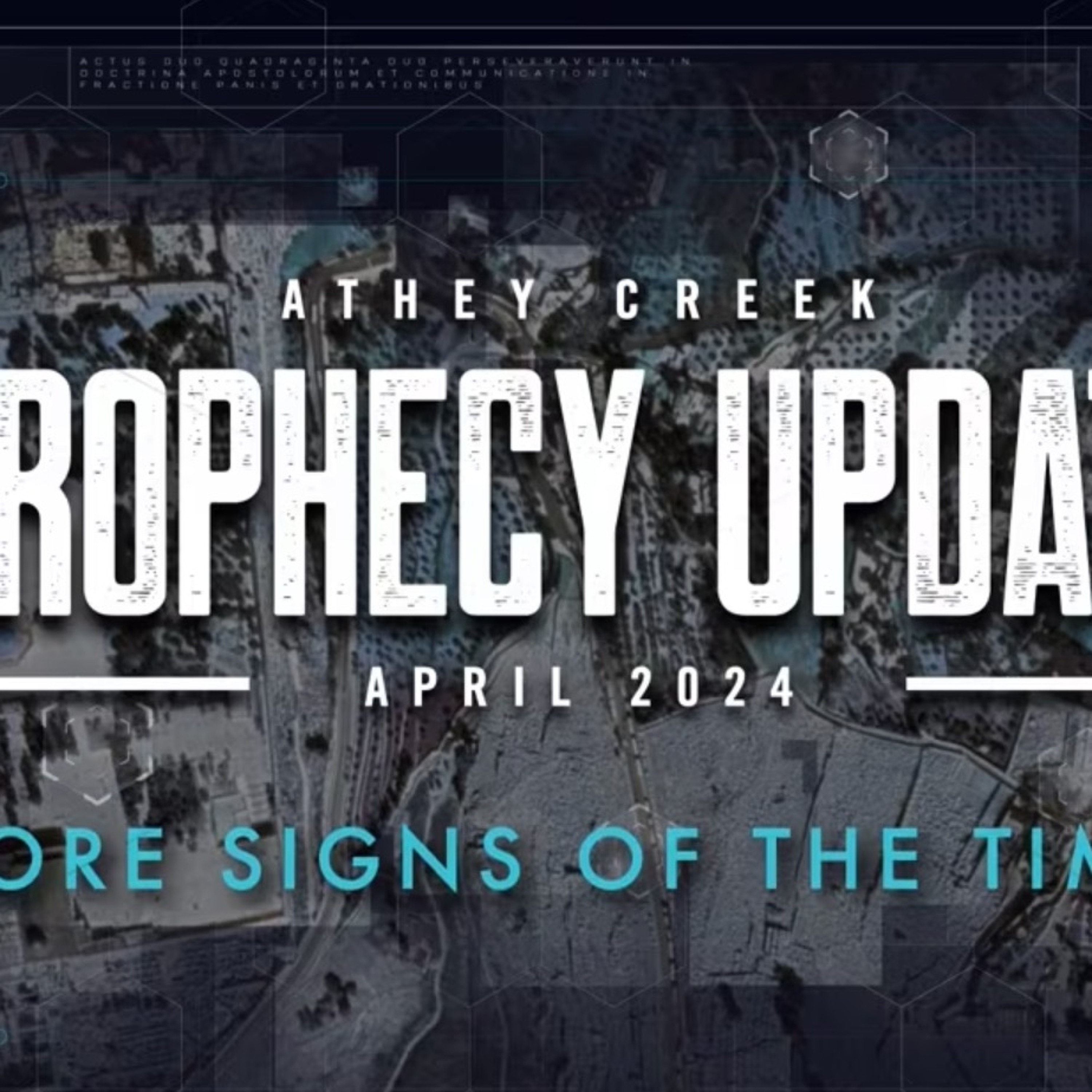 Prophecy Update - April 2024 - More Signs Of The Times - Brett Meador episode artwork