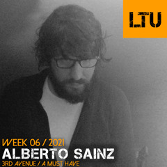 WEEK-06 | 2021 LTU-Podcast - Alberto Sainz