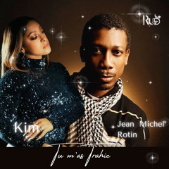 DJ RUD x KIM ft Jean Michel Rotin_Tu m'as Trahie