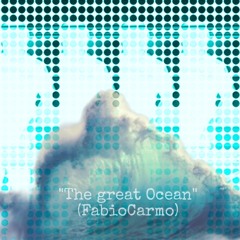 The Great Ocean(FabioCarmo)