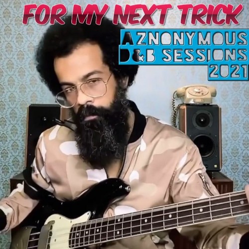 Aznonymous D&B Sessions 2021