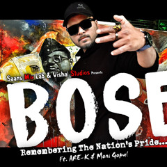 BOSE Anthem (Rap Song) Official Original Music Ft. ARE-K & Moni Gopal | Vishal Studios