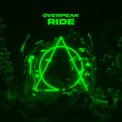 Overpeak - Ride