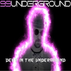 Deep in the Underground