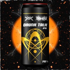 IZIK X ODD ONE - DRUNK TALK (Free)