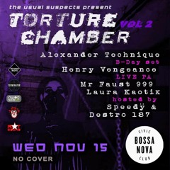 Henry Vengeance LIVE @ Torture Chamber / Bossa Nova Brooklyn, NY