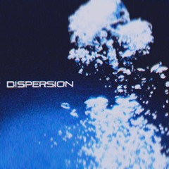Dispersion