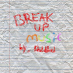 breakup music