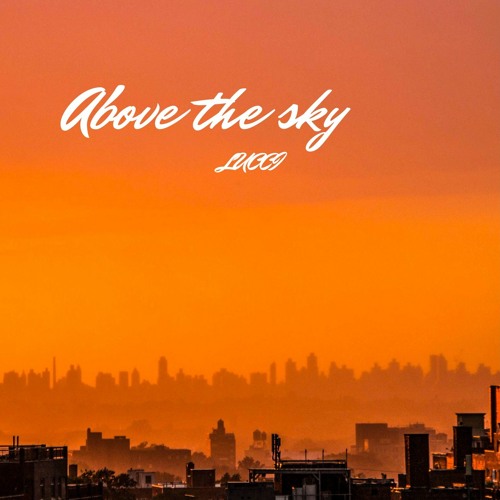 LUCCI - Above the sky (original mix)