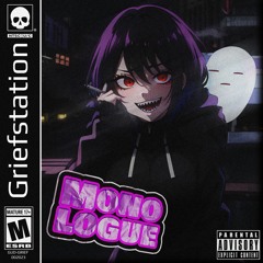 Monologue (Ft. EYGZ)