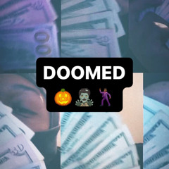 DOOMED!!