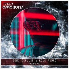 Domi Depulse & Kole Audro - U and I