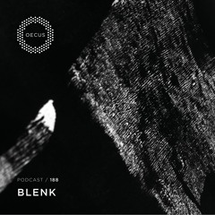 OECUS Podcast 188 // BLENK