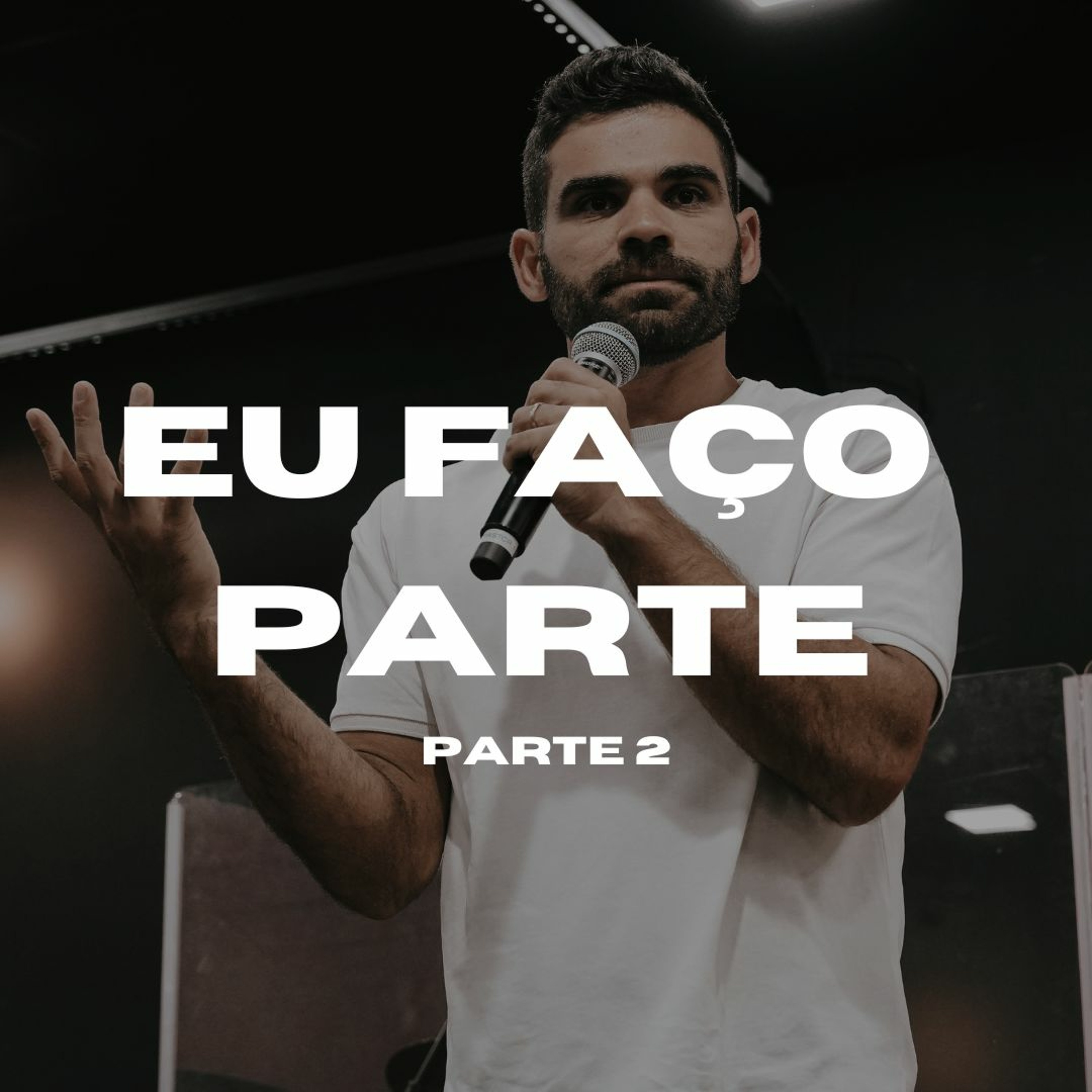 Eu Faço Parte | Parte 2 - Gabriel Manzoni episode artwork