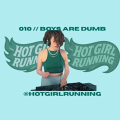 010 // boys are dumb