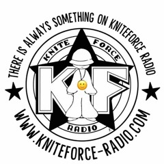 Kniteforce Radio February 11th 2024