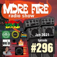 More Fire Show 296 - Jan 22nd 2021 With Crossfire From Unity Sound