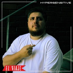 ELVIAJE podcast 192 - HYPERSENSITIVE