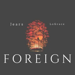 Jears - Foreign