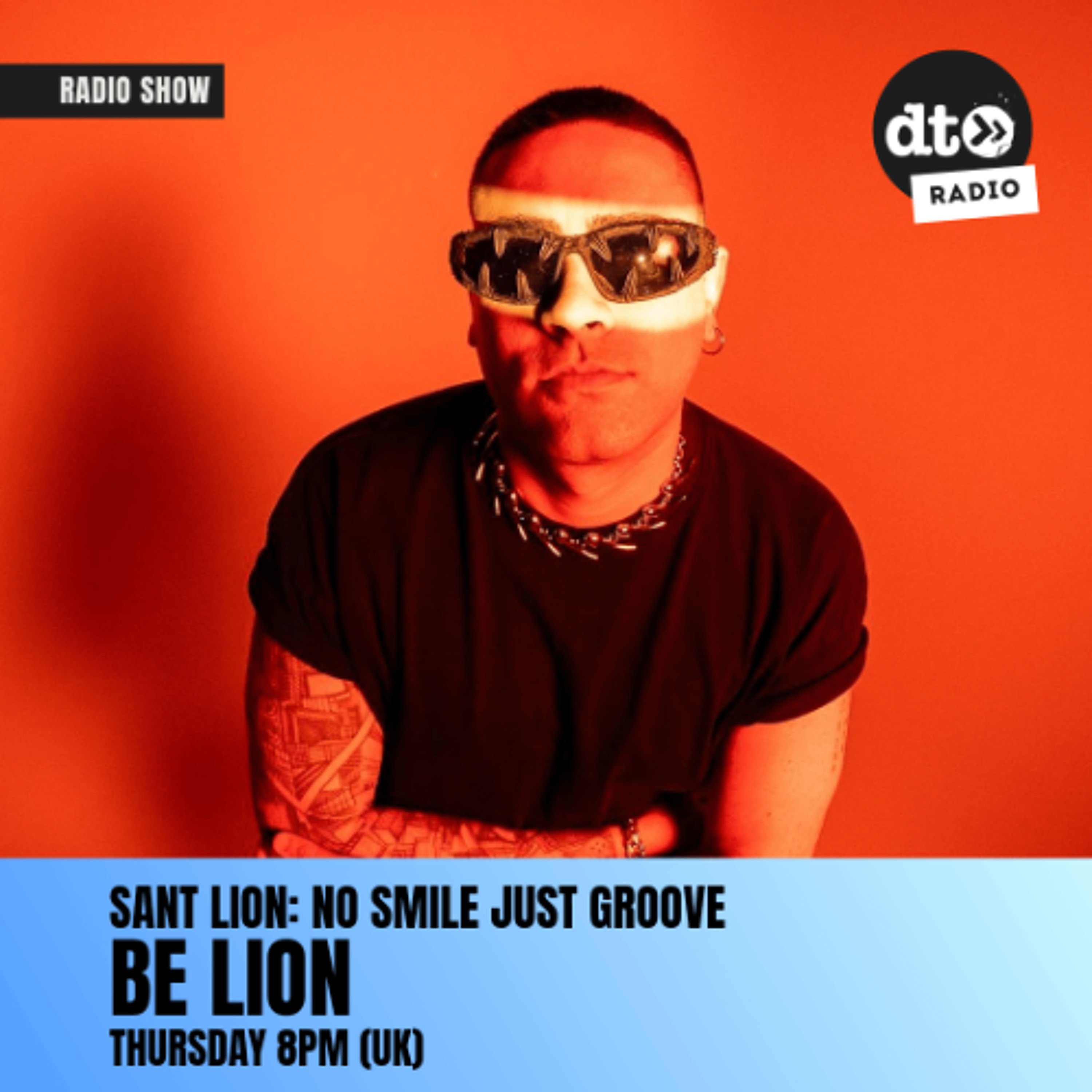 Sant Lion No Smile Just Groove #18 with Be Lion