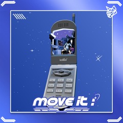MOVE IT !