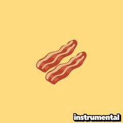 Bacon Song 2014 (Instrumental)