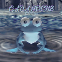 CADA NOCHE