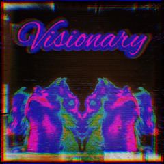 24Hour - Visionary (prod. 24Hour)