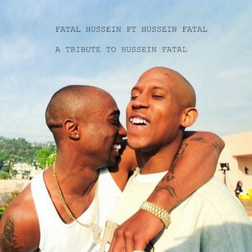 Stream Fatal Hussein ft Hussein Fatal (2Pac's Outlawz) by Killin9ton | Listen online for free on SoundCloud