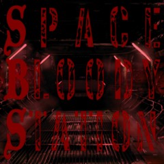 Space Bloody Station