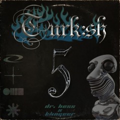 TURK:sh #05