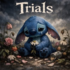 Trials