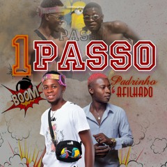 Padrinho & Afilhado -1 Passo(Afro house) Prod M.Music