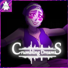 Crumbling Dreams (Remix)