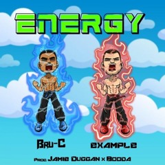 Bru-C ft Example and Jamie Duggan Energy