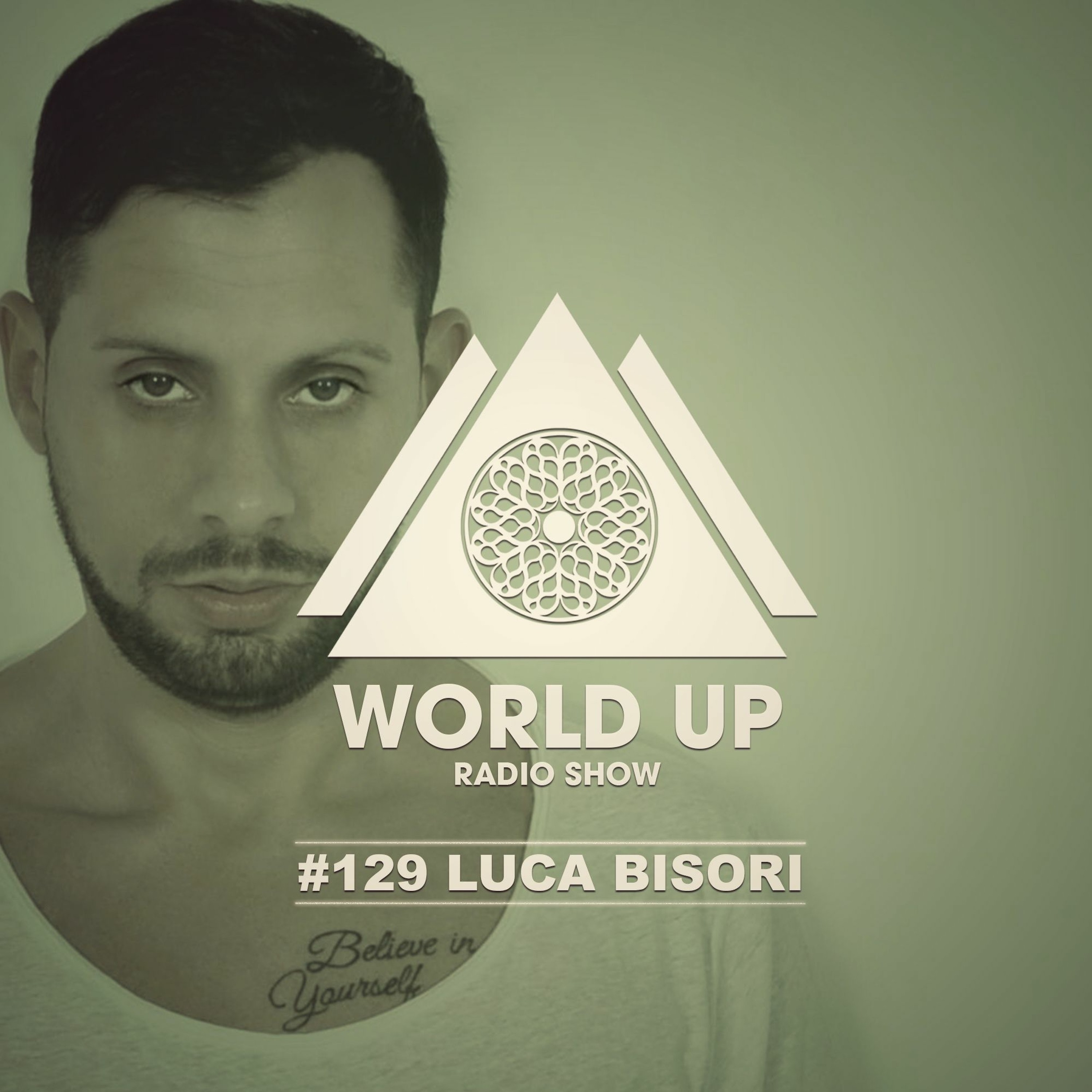 Luca Bisori - World Up Radio Show #129 episode artwork