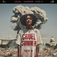 Cruel Summer Side A