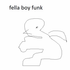 fella boy funk (cover)