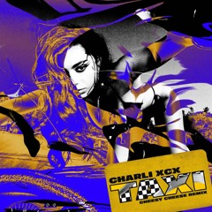 Charli XCX - Taxi (Cheesy Cheese Remix)