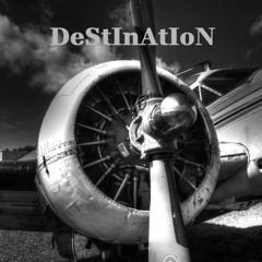 DeStInAtIoN