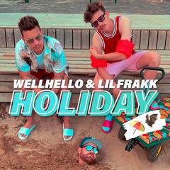 Holiday (feat. Lil Frakk)