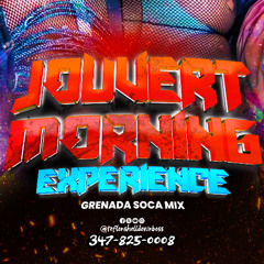 JOUVERT MORNING EXPERIENCE LABOR DAY MIX