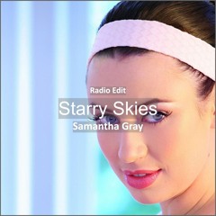 Samantha Gray - Starry Skies [ Deep House Music]