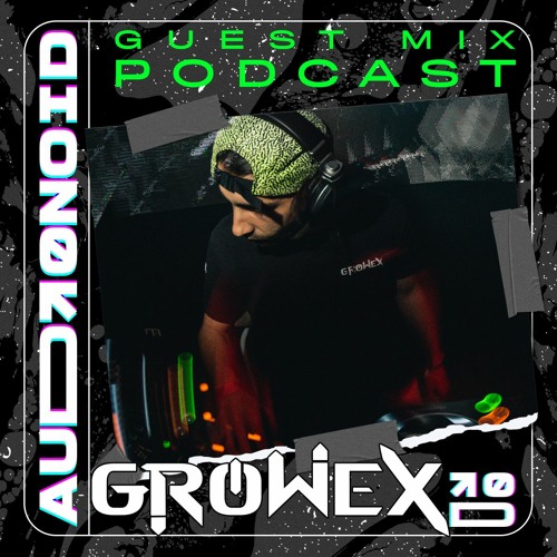Guest Mix Podcast #03 · GROWEX