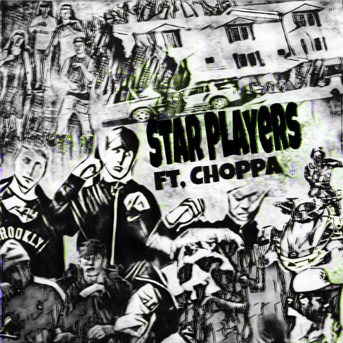 Star Players Ft, Choppa