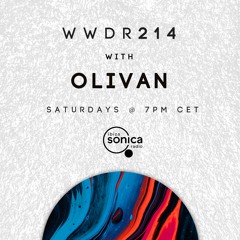 Olivan - When We Dip Radio #214 [16.10.21]