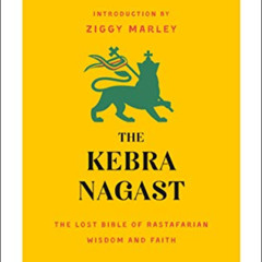 [GET] PDF 📭 The Kebra Nagast: The Lost Bible of Rastafarian Wisdom and Faith (The Es