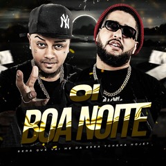 OI BOA NOITE - MC Roba Cena, MC Gibi, DJ Lello e DJ V.D.S Mix