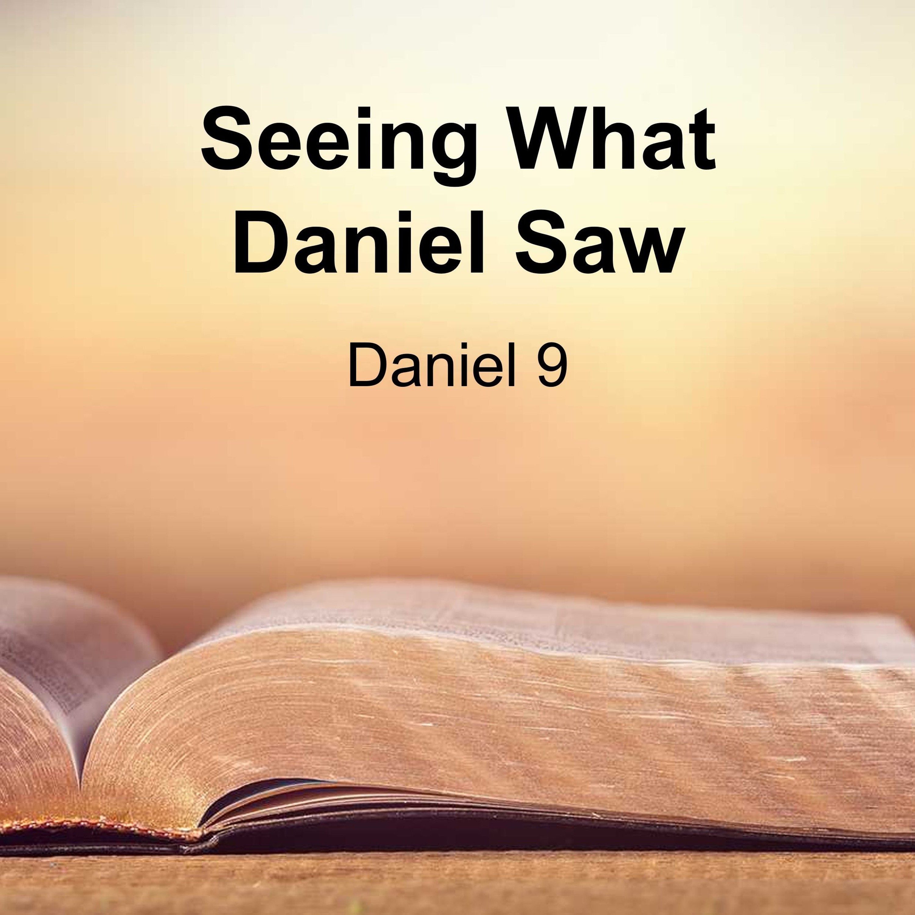 Seeing What Daniel Saw episode artwork
